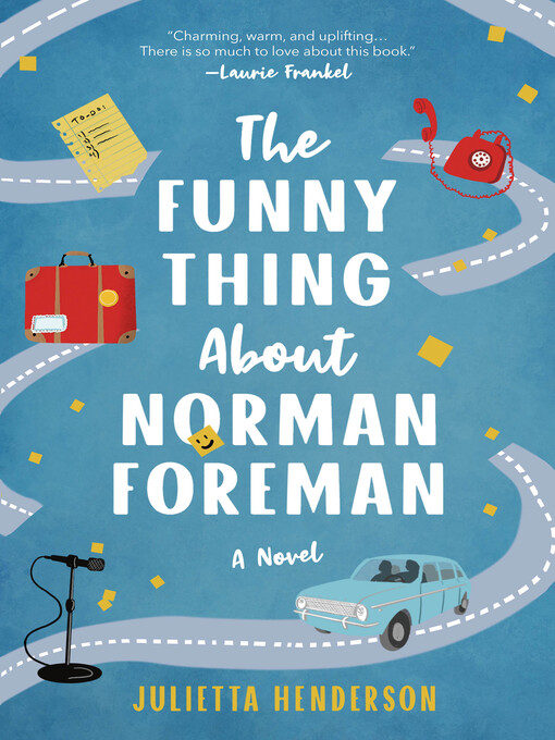 Title details for The Funny Thing About Norman Foreman by Julietta Henderson - Available